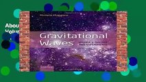 About For Books  Gravitational Waves: Volume 1: Theory and Experiments: Theory and Experiments v.