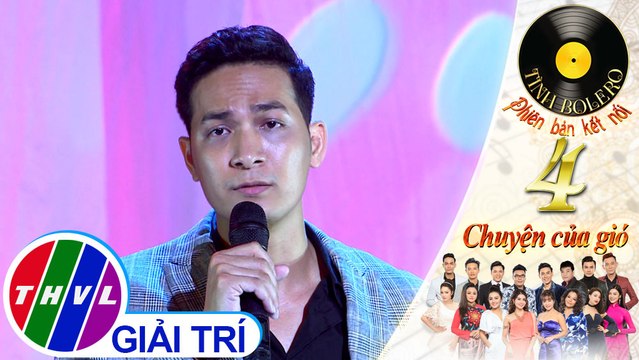 THVL | Tình Bolero 2019 - Tập 4[1]: Hai Lối Mộng - Huỳnh Trường Thịnh