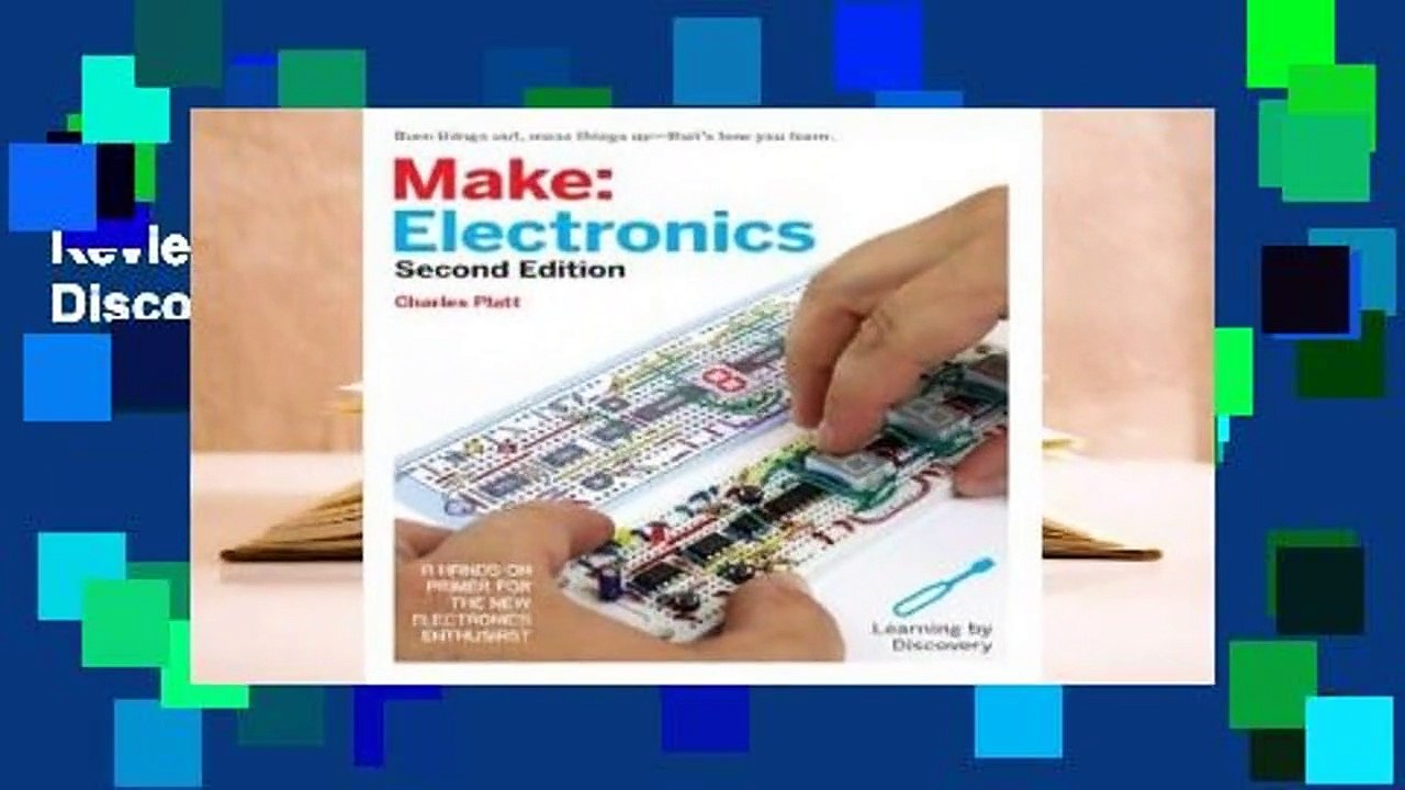 Review  Make: Electronics: Learning by Discovery - Charles Platt