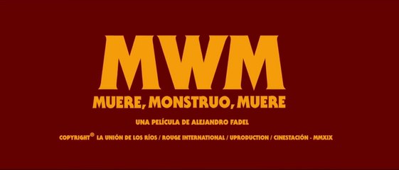 MUERE, MONSTRUO, MUERE (2018) Trailer VO - SPANISH