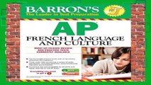 Full E-book  Barron s AP French Language and Culture with MP3 CD (Barron s AP French (W/CD))