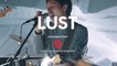 Lust - Introspective - Live