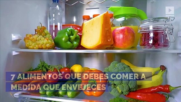 7 alimentos que debes comer a medida que envejeces