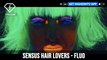 SENSUS Hair Lovers Presents Fluo | FashionTV | FTV