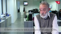 Luis Montes - El delito contra la salud pública en el caso Avilés