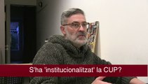 Carles Riera, sobre la 'institucionalització' de la CUP