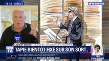 Bernard Tapie bientôt fixé sur son sort
