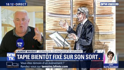 Bernard Tapie bientôt fixé sur son sort