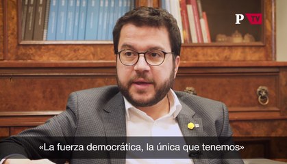 Entrevista Pere Aragonès fuerza democrática
