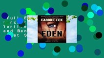 Full E-book  Eden (Archer and Bennett Thriller) (An Archer and Bennett Thriller)  Best Sellers