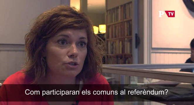 Elisenda Alamany: Com participaran els comuns al referèndum?