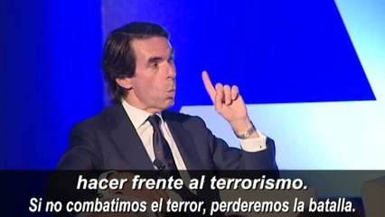 Aznar: "Es necesario hacer frente al terrorismo para ganar la batalla"