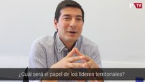 Rafa García - ¿Cuál será el papel de los líderes territoriales?