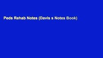 Peds Rehab Notes (Davis s Notes Book)