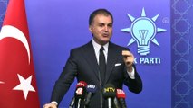 AK Parti Sözcüsü Çelik: 'Biz, sandığa giden her oyun takipçisiyiz. Herkes oyuna sahip çıksın' - ANKARA