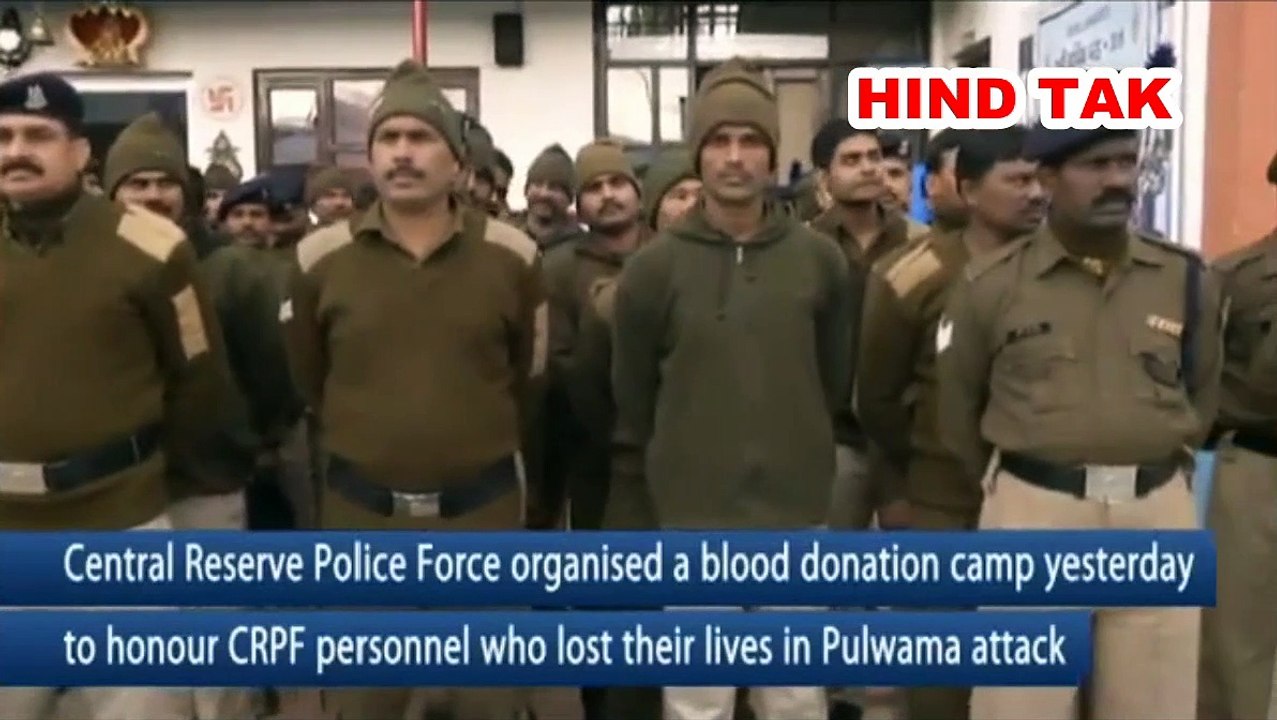 CRPF Organised a blood donation Camp in Srinagar to honour lives lost in Pulwama  Terror Attack