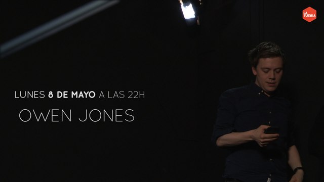 Otra Vuelta de Tuerka - Owen Jones - Thatcher aniquiló el sentimiento de clase.