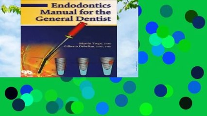 Full E-book  Endodontics Manual for the General Dentist  Review