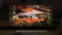 Party Cater - Saint Germain Catering