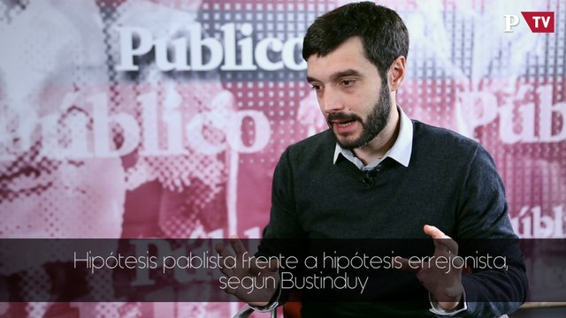Pablo Bustinduy - Hipótesis pablista frente a hipótesis errejonista, según Bustinduy