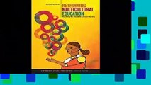 Popular Rethinking Multicultural Education: Teaching for Racial and Cultural Justice - Wayne Au