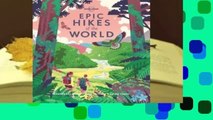 Full E-book  Epic Hikes of the World  Best Sellers Rank : #1