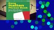 Online Easy Italian Phrase Book: Over 750 Basic Phrases for Everyday Use (Dover Language Guides