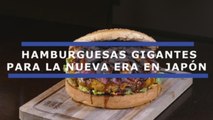 Hamburguesas gigantes para celebrar la nueva era en Japón
