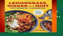 About For Books  Lemongrass, Ginger and Mint Vietnamese Cookbook: Classic Vietnamese Street Food