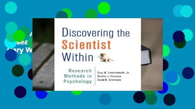 Review Discovering the Scientist Within: Research Methods in Psychology - Gary W. Lewandowski Jr.