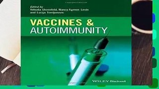 R.E.A.D Vaccines and Autoimmunity D.O.W.N.L.O.A.D