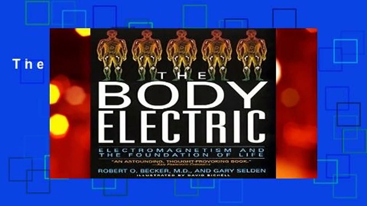 The Body Electric
