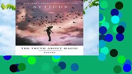 The Truth about Magic: Poems