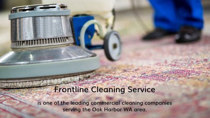 Commercial Cleaning Services in Oak Harbor,WA