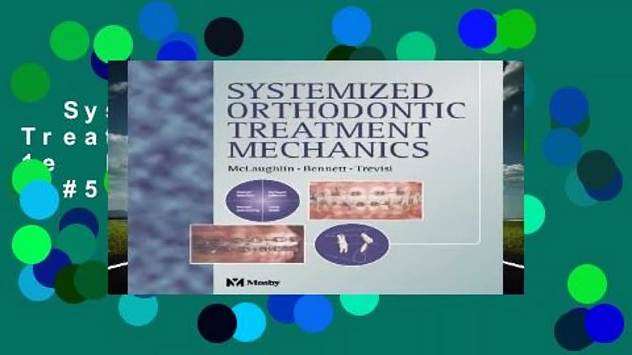 Systemized Orthodontic Treatment Mechanics, 1e  Best Sellers Rank : #5