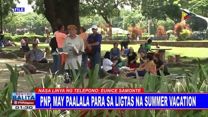 PNP, may paalala para sa ligtas na summer vacation