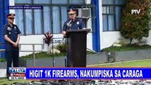 Higit 1k firearms, nakumpiska sa CARAGA