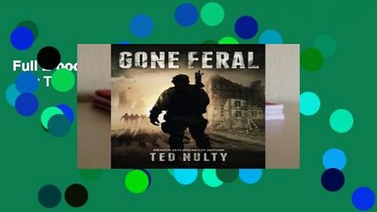 Full E-book Gone Feral: Volume 1  For Trial