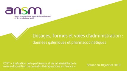 Dosages, formes et voies d’administration : données galéniques et pharmacocinétiques