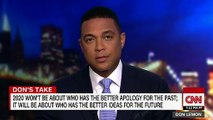 Don Lemon: If Democrats Keep Apologizing 'Hashtag Trump 2020'