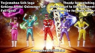 Terjemahan Lirik Lagu Gekisou Sentai Carranger OP Full Lyrics
