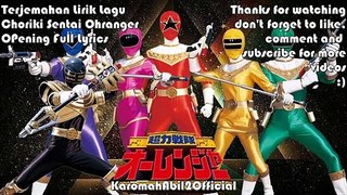 Terjemahan Lirik Lagu Choriki Sentai Ohranger OPening Full Lyrics