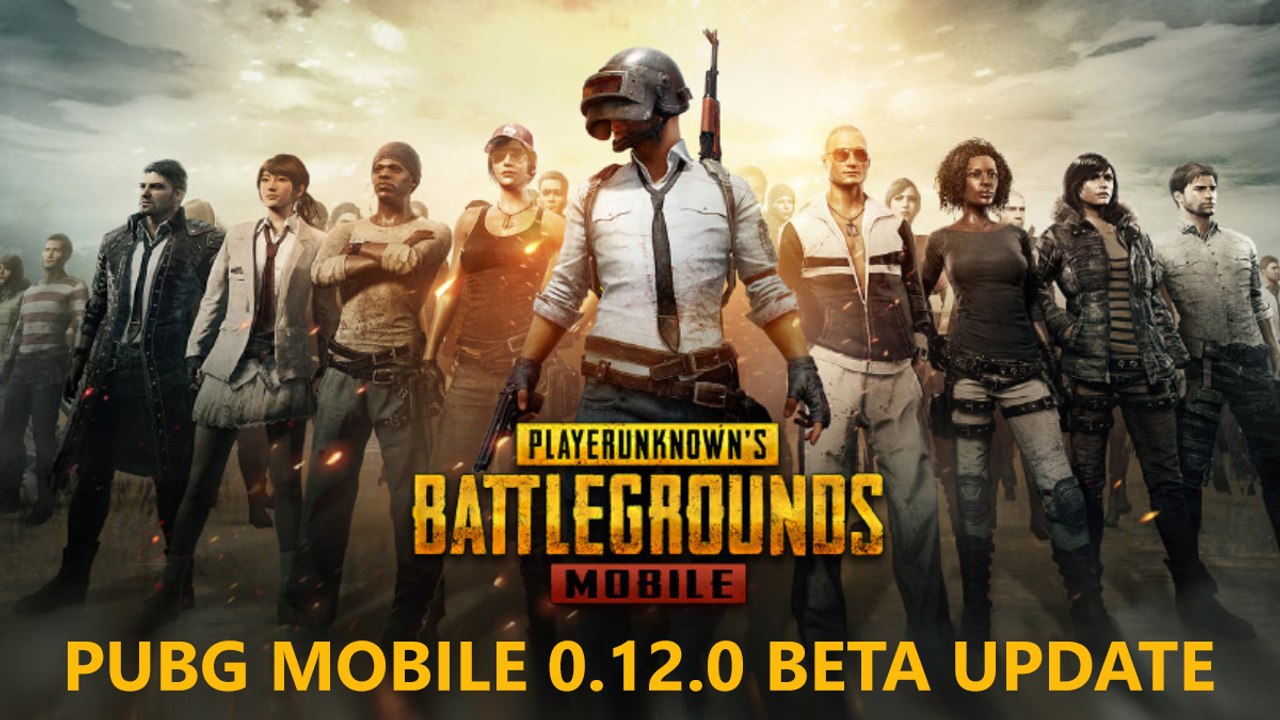 PUBG Mobile 0.12.0 Beta Update
