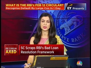 Experts discuss Supreme Court’s decision to scrap RBI’s bad loan resolution framework