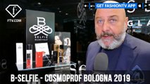 B-SELFIE at Cosmoprof Bologna 2019 | FashionTV | FTV