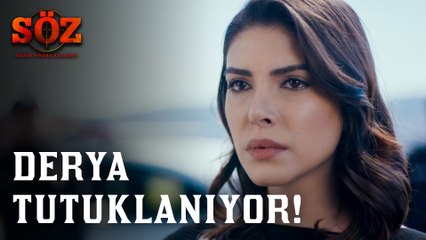 Söz | 76.Bölüm - Derya Tutuklanıyor!
