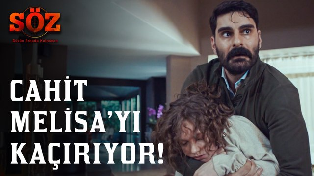 Söz | 76.Bölüm - Cahit Melisa'yı Kaçırıyor!