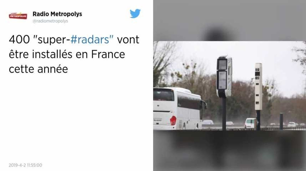 400 « super-radars » seront installés en 2019