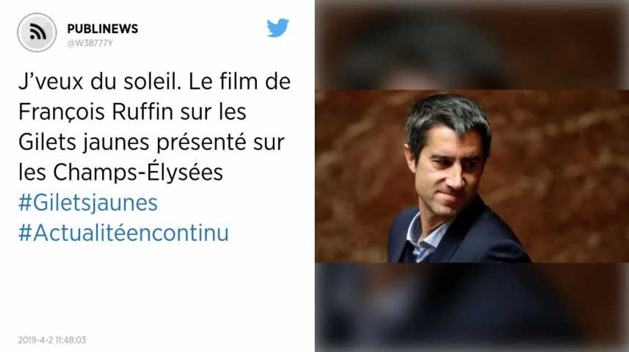 J’veux du soleil. Le film de François Ruffin su...