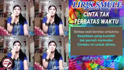 Cinta Tak Terbatas Waktu -Tia Calista Duet Bersama Artis Smule -